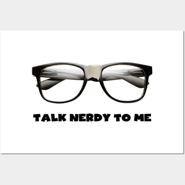 Talk Nerdy to Me Wall Art by Printadorable